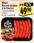 Albert Masová klobása á la Chorizo