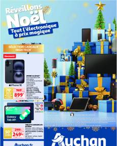 Auchan - Réveillons Noël : Tout l'électronique à prix magique